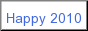 Happy 2010